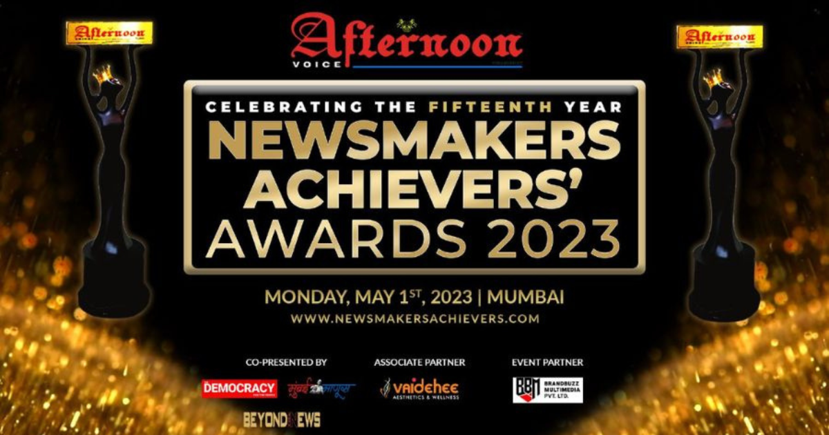 Afternoon Voice presents the Newsmakers Achievers Awards - Most prestigious and respected awards of India
